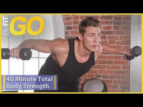 BeFiT GO: 40 Min Total Body Strength Workout- Circuit 1