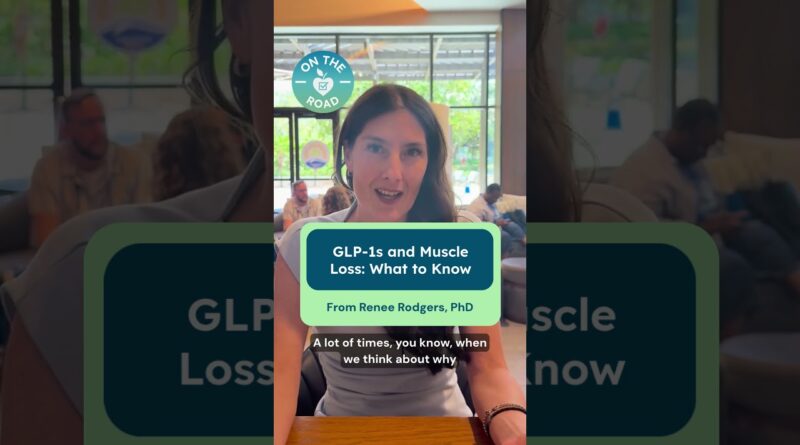 GLP-1s and Muscle Loss: What to Know #glp1 #musclelossprevention #muscleloss #shorts
